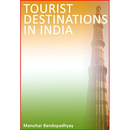 Tourist Destinations in India - eBook