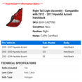 thumbnail image 2 of Right Tail Light Assembly - Compatible with 2012 - 2017 Hyundai Accent Hatchback 2013 2014 2015 2016, 2 of 2