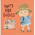 thumbnail image 1 of That's for Babies, 1 of 1