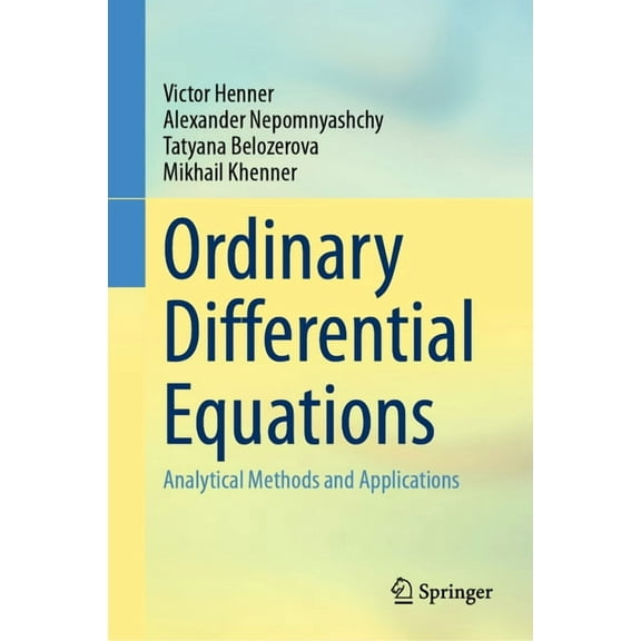 Ordinary Differential Equations: Analytical Methods and Applications, (Hardcover)