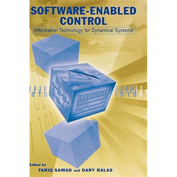 Pre-Owned Software-Enabled Control: Information Technology for Dynamical Systems, (Hardcover)