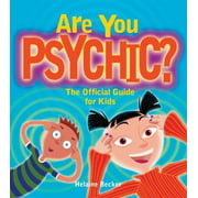 Are You Psychic?: The Official Guide for Kids [Paperback - Used]