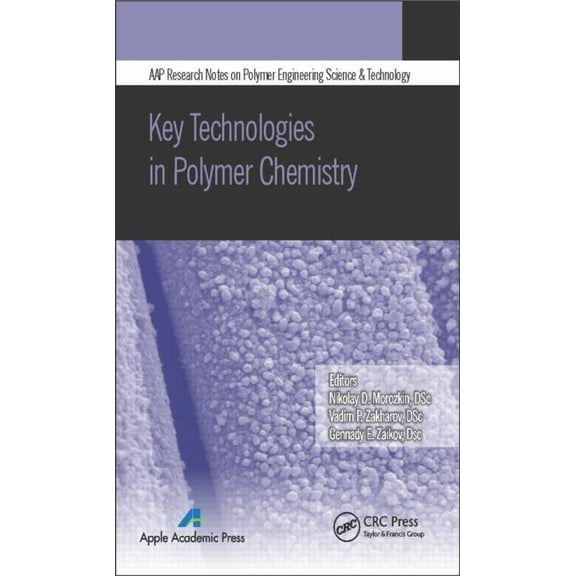 Key Technologies in Polymer Chemistry, (Hardcover)