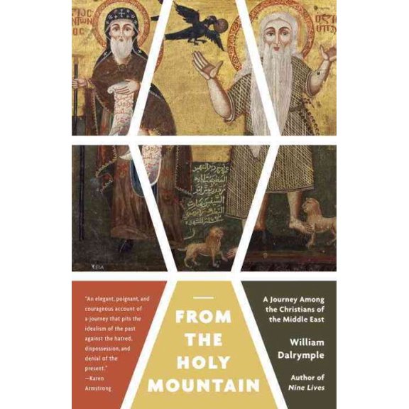 Pre-Owned From the Holy Mountain (Paperback) 0307948897 9780307948892