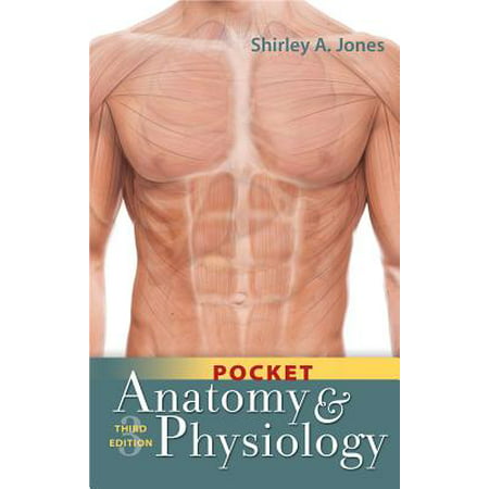 Pocket Anatomy and Physiology (Best Anatomy And Physiology Textbook)