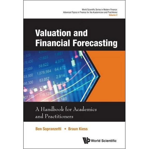 World Scientific Modern Finance: Advance Valuation and Financial Forecasting, Book 0, (Hardcover)