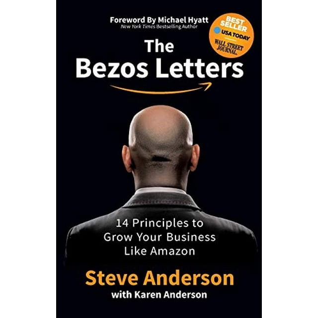 Les Lettres Bezos: 14 Principes pour Faire Pousser Votre Entreprise comme Amazon