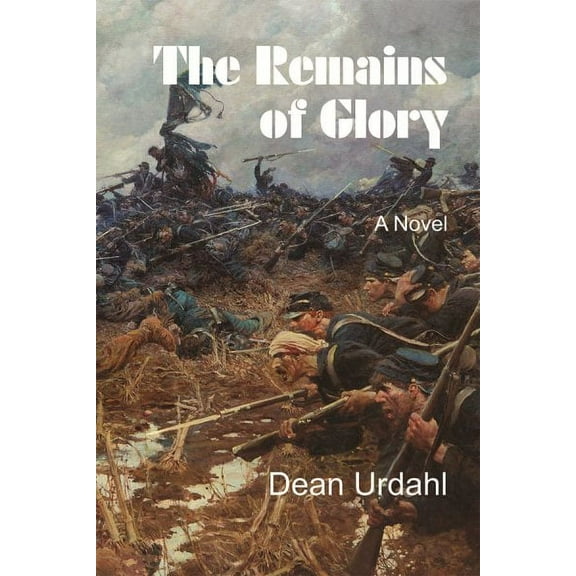 The Remains of Glory (Paperback)