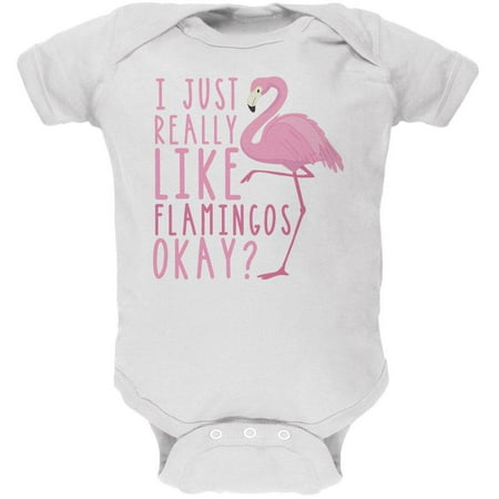 

I Just Really Like Flamingos Soft Baby One Piece White 9-12 M