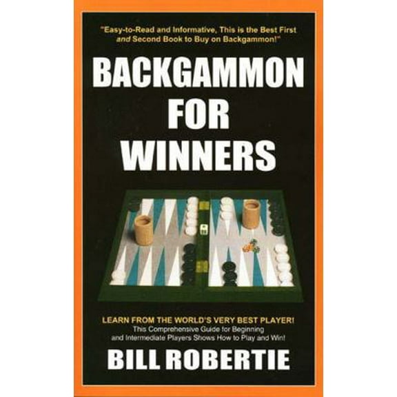 Pre-Owned Backgammon For Winners, 3rd Edition (Paperback) 1580420435 9781580420433