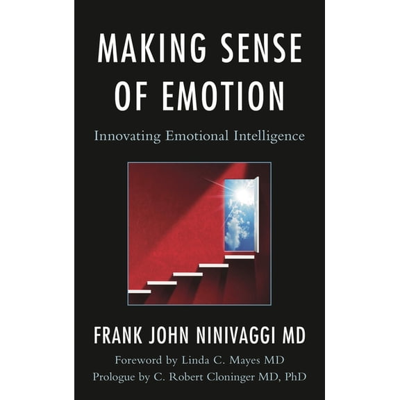 Making Sense of Emotion : Innovating Emotional Intelligence (Hardcover)