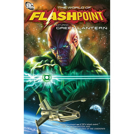 Flashpoint: The World of Flashpoint Featuring Green (Best Green Lantern Comics)