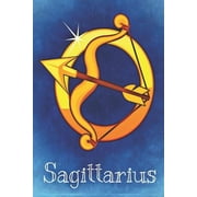 Sagittarius Zodiac Journal: Optimistic Friendly Energetic Writing Notebook Diary with Self Care List a Gratitude Page and Lots of Lined Pages for