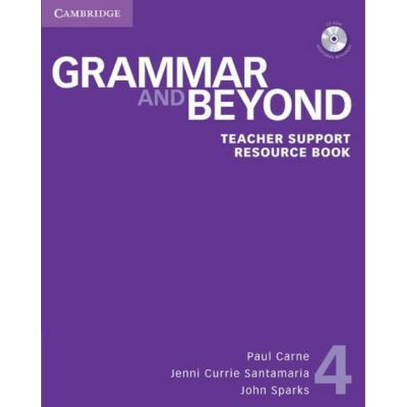 Pre-Owned Grammar and Beyond Level 4 Teacher Support Resource Book with CD-ROM (Paperback) 110767297X 9781107672970