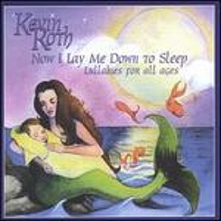 Now I Lay Me Down to Sleep (CD) by Kevin Roth