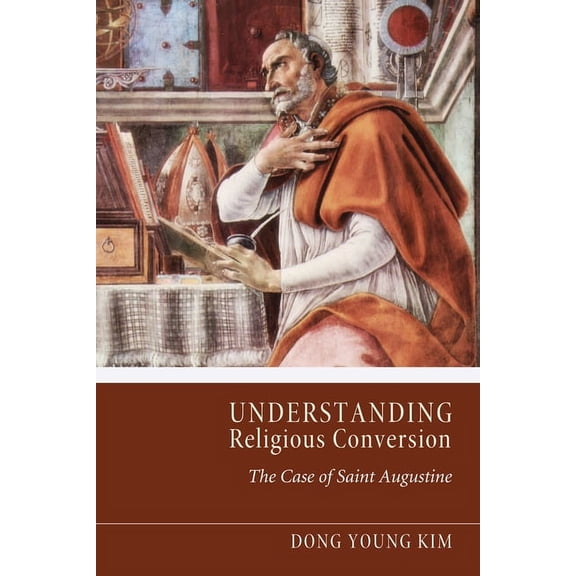 Understanding Religious Conversion (Hardcover)