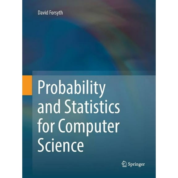 Probability and Statistics for Computer Science, (Paperback)