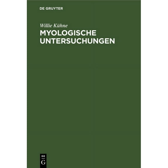 Myologische Untersuchungen (Hardcover)