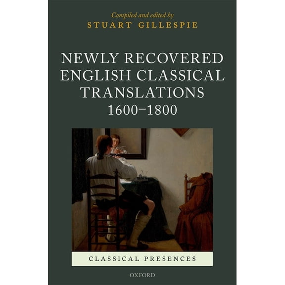 Classical Presences Newly Recover Eng Class Translat Clpr C, (Hardcover)