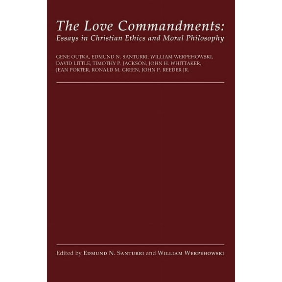 The Love Commandments (Paperback)