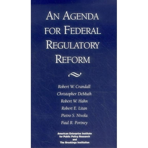 Agenda for Federal Regulatory Reform, (Paperback)