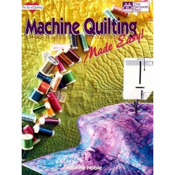 Pre-Owned Machine Quilting Made Easy!: Perpetual Calendar (The Joy of Quilting) (Paperback) 1564770745 9781564770745