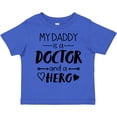 thumbnail image 3 of Inktastic My Daddy is a Doctor and a Hero Boys or Girls Toddler T-Shirt, 3 of 5
