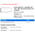 thumbnail image 2 of Pan Gasket Set - Compatible with 1993 - 2004 Jeep Grand Cherokee 4.0L 6-Cylinder 1994 1995 1996 1997 1998 1999 2000 2001 2002 2003, 2 of 2
