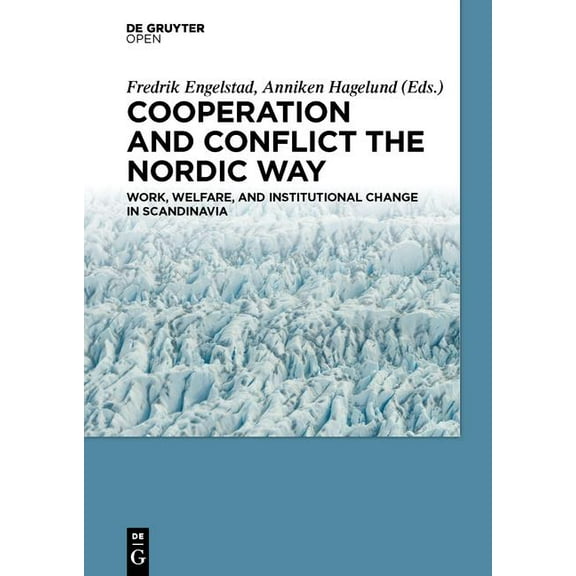 Cooperation and Conflict the Nordic Way (Hardcover)