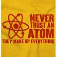thumbnail image 2 of Never Trust an Atom Science Nerd Geek Hoodie Sweatshirt Women Men Brisco Brands 5X, 2 of 6