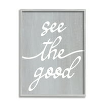 Stupell Industries Grey See The Good Inspirational Painting Gray Framed Art Print Wall Art, 16 x 20