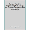 thumbnail image 1 of Pre-Owned Current Trends in Programming Methodology, Vol. 1: Software Specification and Design (Hardcover) 0131957015 9780131957015, 1 of 1