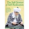 thumbnail image 2 of La Science Soufie de la Réalisation de Soi: un Guide pour les Dix-Sept Traits Ruineux, les Dix Étapes vers le Disciple et les Six Réalités du Cœur, 2 of 2