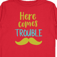 thumbnail image 4 of Inktastic Here Comes Trouble, Mustache, Moustache Boys or Girls Long Sleeve Toddler T-Shirt, 4 of 5