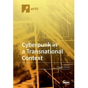 Cyberpunk in a Transnational Context (Other)