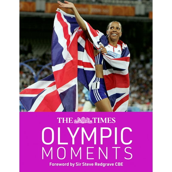 The Times Olympic Moments, (Hardcover)