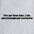 thumbnail image 3 of CafePress - You Say Fatal Flaw - Women's Nightshirt, 3 of 4