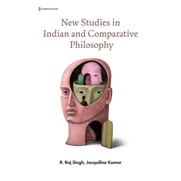 New Studies in Indian and Comparative Philosophy, (Hardcover)