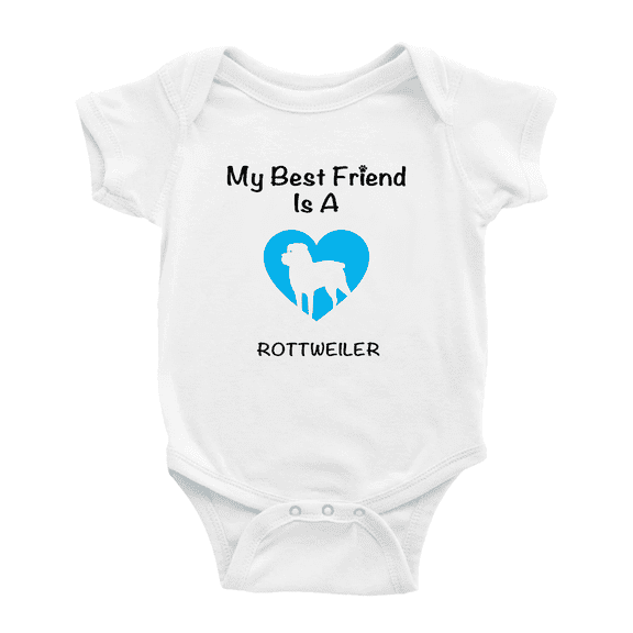 My Best Friend is A Rottweiler Dog Funny Baby Romper Infant Clothes