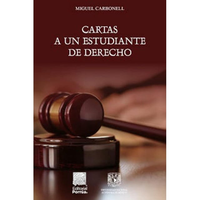 Cartas a un estudiante de derecho Editorial Porrúa 9786070937392