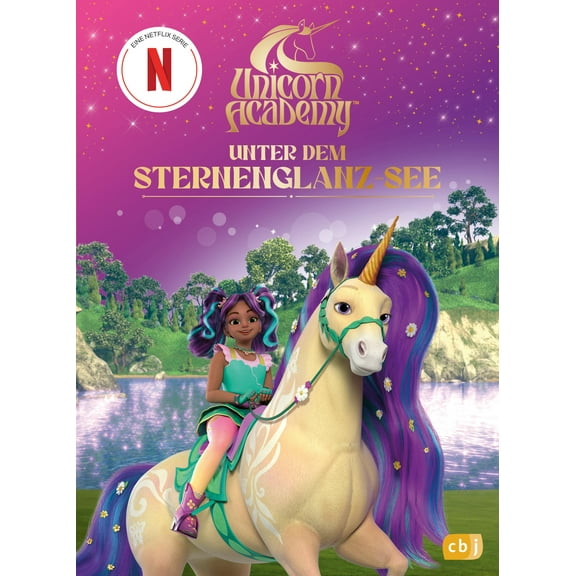 Cornelia Stoll,Unicorn Ac Unicorn Academy - Unter Dem Sternenglanz-See - (German Im (Hardcover)