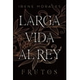 thumbnail image 1 of Libro Larga Vida Al Rey 3: Frutos Tapa Blanda, Autor Irene Morales, Editorial Umbriel, 1 of 2