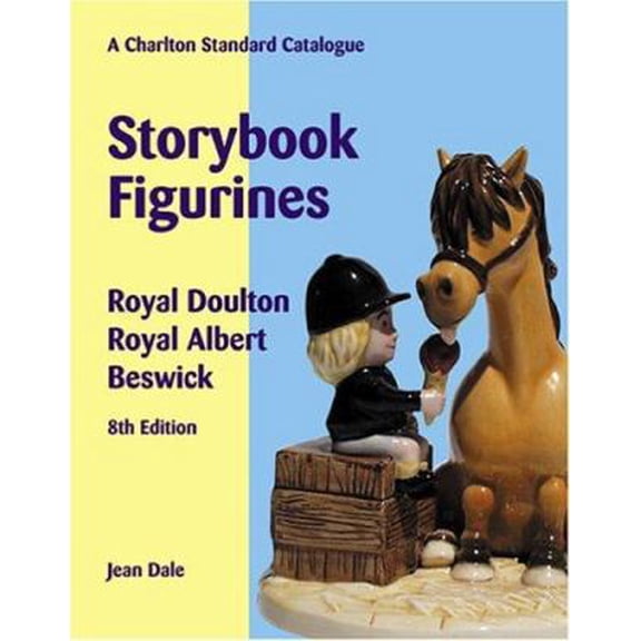 Pre-Owned Storybook figurines Royal Doulton, Royal Albert, Beswick (Paperback) 0889682925 9780889682924