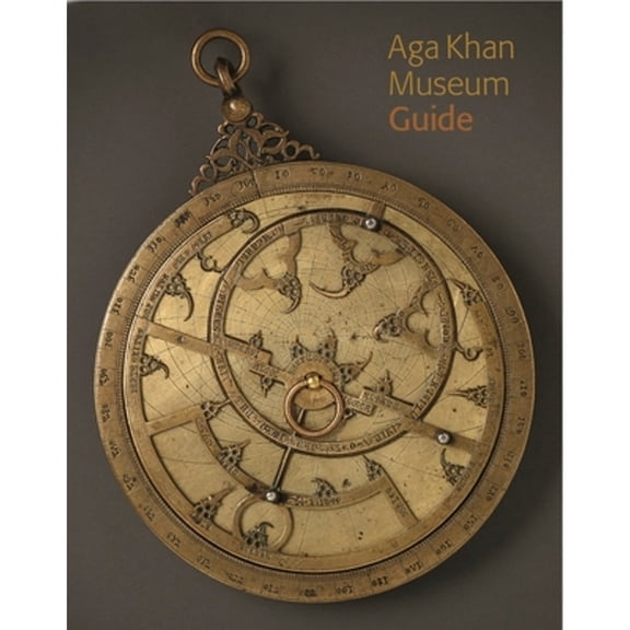 Pre-Owned Aga Khan Museum Guide (Paperback) 0991992865 9780991992867
