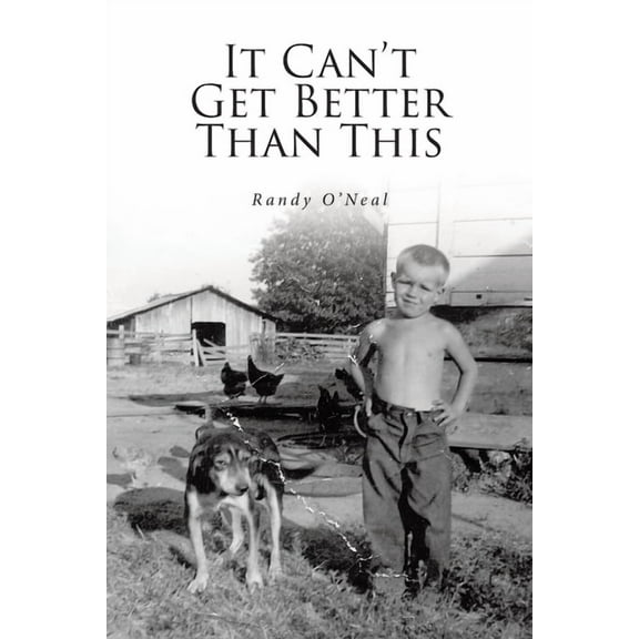 It Can't Get Better Than This, (Paperback)