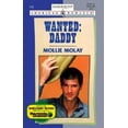 thumbnail image 1 of Pre-Owned Wanted, Daddy (Mass Market Paperback) 0373167296 9780373167296, 1 of 1
