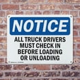 thumbnail image 4 of (2 Pack) Truck Drivers Check In OSHA Notice Sign 10 Inch X 7 Inch Plastic Sign, Weather Resistant, UV Protected for Workplace, Business, and Construction Site, Made in the USA, 4 of 8