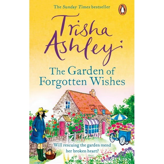 The Garden of Forgotten Wishes, (Paperback)