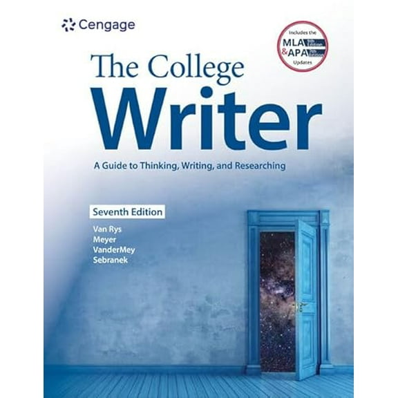 Pre-Owned The College Writer: A Guide to Thinking, Writing, and Researching (W/ Mla9e Update) (Paperback) 0357505840 9780357505847