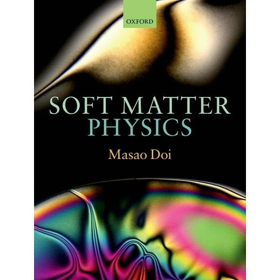Soft Matter Physics, (Hardcover)